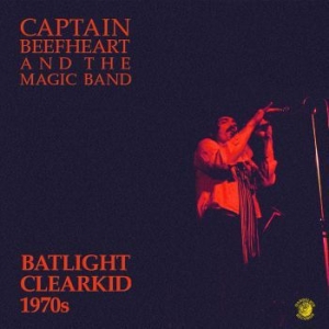Captain Beefheart And The Magic Ban - Batlight Clearkid i gruppen VINYL / Rock hos Bengans Skivbutik AB (1515173)