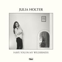 Julia Holter - Have You In My Wilderness i gruppen Minishops / Julia Holter hos Bengans Skivbutik AB (1515434)
