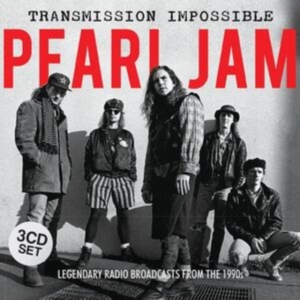 Pearl Jam - Transmission Impossible (3Cd) i gruppen CD / Pop-Rock hos Bengans Skivbutik AB (1516459)