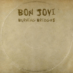 Bon Jovi - Burning Bridges i gruppen ÖVRIGT / -Start Uni-CD hos Bengans Skivbutik AB (1518065)