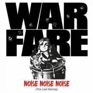 Warfare - Noise Noise Noise (The Lost Demos) i gruppen VINYL / Hårdrock hos Bengans Skivbutik AB (1519674)