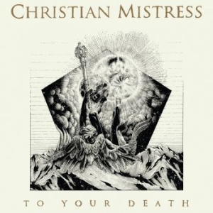 Christian Mistress - To Your Death i gruppen VINYL / Hårdrock hos Bengans Skivbutik AB (1523107)