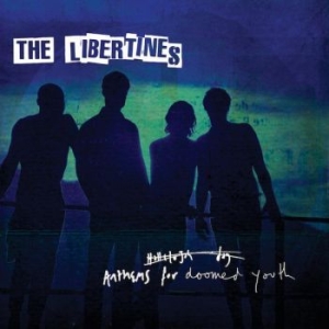 The Libertines - Anthems For Doomed Youth (Vinyl) in the group Minishops / The Libertines at Bengans Skivbutik AB (1523202)