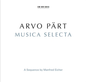Arvo Pärt - Musica Selecta i gruppen Externt_Lager / Naxoslager hos Bengans Skivbutik AB (1525460)