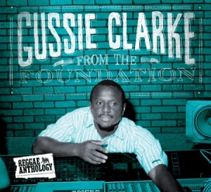 Clarke Gussie - From The Foundation i gruppen VINYL / Reggae hos Bengans Skivbutik AB (1528591)