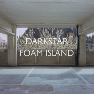Darkstar - Foam Island i gruppen VINYL / Pop-Rock,Reggae hos Bengans Skivbutik AB (1528637)