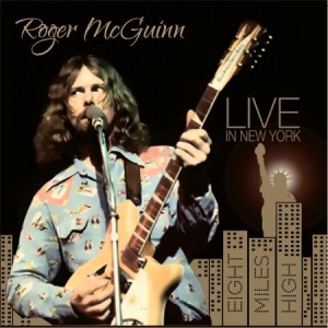 Mcguinn Roger - Live In New York: Eight Miles High i gruppen CD / Pop hos Bengans Skivbutik AB (1528767)