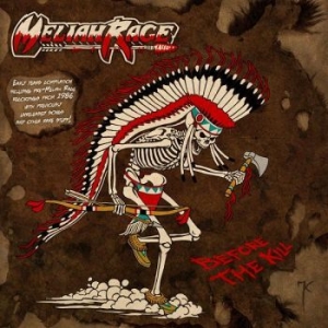 Meliah Rage - Before The Kill i gruppen CD / Hårdrock/ Heavy metal hos Bengans Skivbutik AB (1531257)