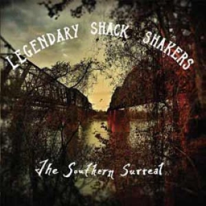 Legendary Shack Shakers - Southern Surreal i gruppen CD / Pop-Rock hos Bengans Skivbutik AB (1531259)