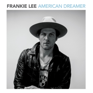 Lee Frankie - American Dreamer i gruppen CD / Country hos Bengans Skivbutik AB (1531275)