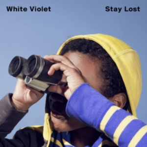 White Violet - Stay Lost i gruppen ÖVRIGT / Övrigt / aub hos Bengans Skivbutik AB (1531796)