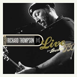 Thompson Richard - Live From Austin Tx (Cd+Dvd) i gruppen Minishops / Richard Thompson hos Bengans Skivbutik AB (1531858)