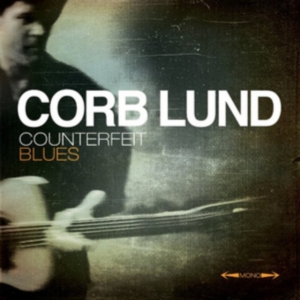 Lund Corb - Counterfeit Blues i gruppen ÖVRIGT / Övrigt / aub hos Bengans Skivbutik AB (1531861)