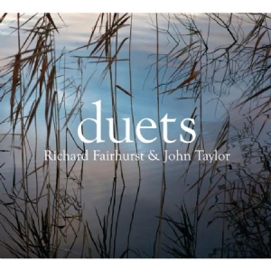 Fairhurst Richard & John Taylor - Duets i gruppen CD / Jazz/Blues hos Bengans Skivbutik AB (1531931)