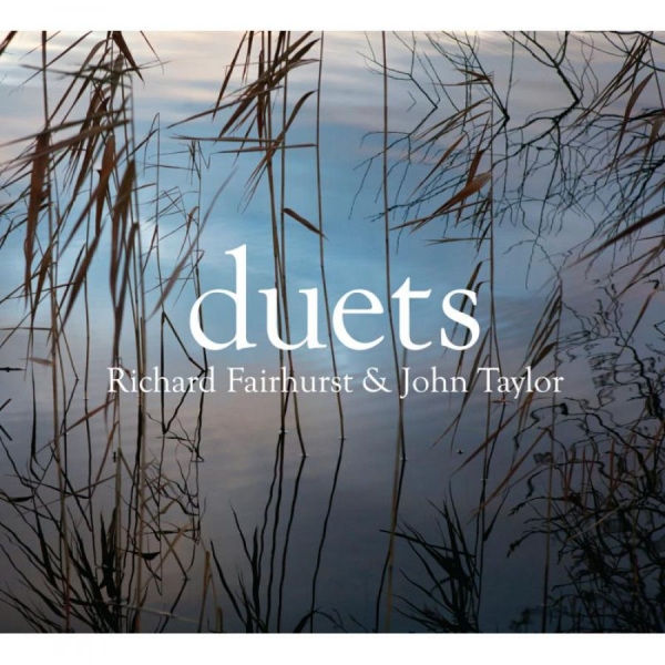 Fairhurst Richard And John Taylor - Duets i gruppen CD / Jazz/Blues hos Bengans Skivbutik AB (1531931)