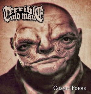 Terrible Old Man - Cosmic Poems i gruppen CD / Hårdrock/ Heavy metal hos Bengans Skivbutik AB (1531953)