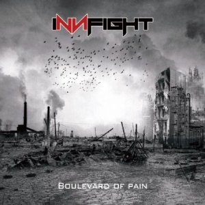 Innfight - Boulevard Of Pain i gruppen CD / Rock hos Bengans Skivbutik AB (1531955)