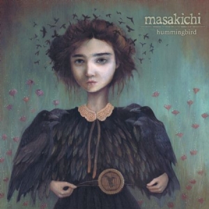 Masakichi - Hummingbird i gruppen CD / Rock hos Bengans Skivbutik AB (1531976)