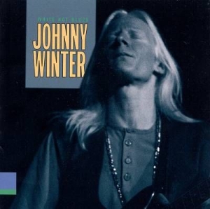 Winter Johnny - White Hot Blues i gruppen CD / Rock hos Bengans Skivbutik AB (1531978)