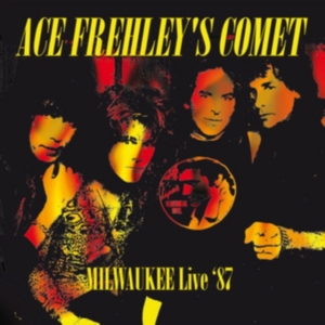Frehley Ace - Milwaukee Live '87 i gruppen CD / Pop-Rock hos Bengans Skivbutik AB (1532030)
