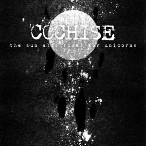 Cochise - Sun Also Rises For Univorns i gruppen CD / Hårdrock/ Heavy metal hos Bengans Skivbutik AB (1532042)