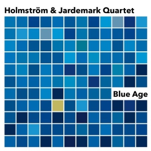 Holmström & Jardemark Quartet - Blue Age i gruppen VI TIPSAR / Lagerrea / CD REA / CD Jazz/Blues hos Bengans Skivbutik AB (1532045)