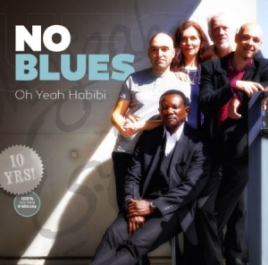 No Blues - Oh Yeah Habibi i gruppen CD / Pop-Rock hos Bengans Skivbutik AB (1532050)
