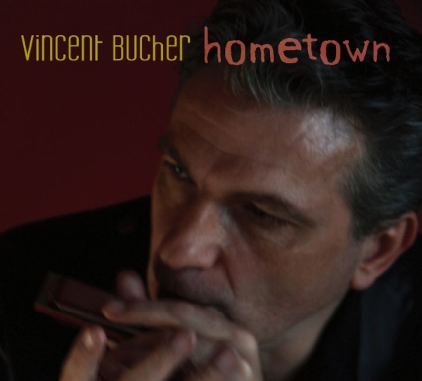 Bucher Vincent - Hometown i gruppen CD / Jazz/Blues hos Bengans Skivbutik AB (1532051)