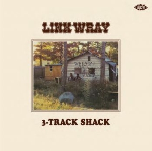 Wray Link - 3-Track Shack: Link Wray/Mordicai J i gruppen CD / Pop-Rock hos Bengans Skivbutik AB (1532333)