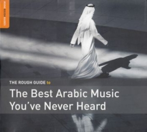 Blandade Artister - Rough Guide To The Best Arabic Musi i gruppen CD / Elektroniskt hos Bengans Skivbutik AB (1532717)