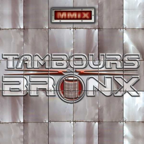 Les Tambours Du Bronx - Mmix i gruppen CD / Toppsäljare hos Bengans Skivbutik AB (1532913)