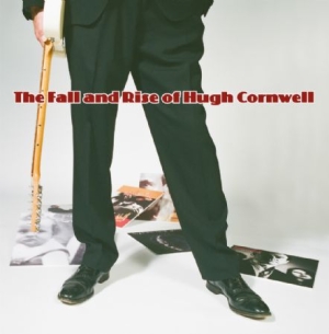 Cornwell Hugh - Fall And Rise Of Hugh Cornwall in the group CD / Pop-Rock at Bengans Skivbutik AB (1532997)