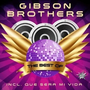 Gibson Brothers - Best Of Gibson Brothers i gruppen VINYL / Dance-Techno,Pop-Rock hos Bengans Skivbutik AB (1539727)
