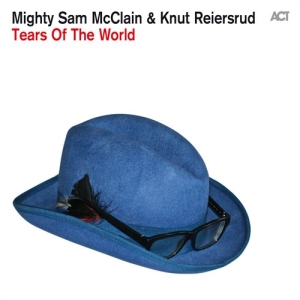 Knut Reiersrud / Mighty Sam Mcclain - Tears Of The World i gruppen CD / Blues,Jazz hos Bengans Skivbutik AB (1545332)
