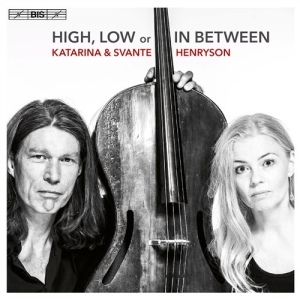 Henryson Katarina Svante - High, Low Or In Between i gruppen MUSIK / SACD / Jazz,Klassiskt hos Bengans Skivbutik AB (1545338)