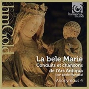 Anonymous 4 - La Belle Marie-Songs To T i gruppen CD / Klassiskt,Övrigt hos Bengans Skivbutik AB (1545809)