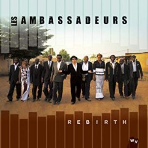 Les Ambassadeurs - Rebirth i gruppen CD / Elektroniskt,World Music hos Bengans Skivbutik AB (1545825)