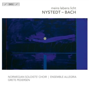 Nystedt / Bach J. S - Meins Lebens Licht (Sacd) i gruppen MUSIK / SACD / Klassiskt hos Bengans Skivbutik AB (1545840)