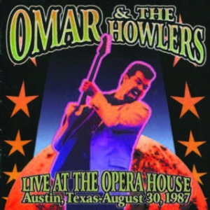 Omar & The Howlers - Live At The Operahouse i gruppen CD / Jazz/Blues hos Bengans Skivbutik AB (1545947)