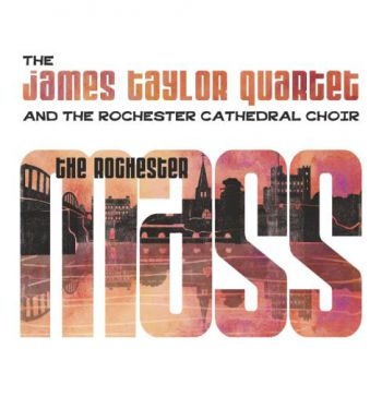 James Taylor Quartet - Rochester Mass i gruppen CD / Toppsäljare hos Bengans Skivbutik AB (1546002)
