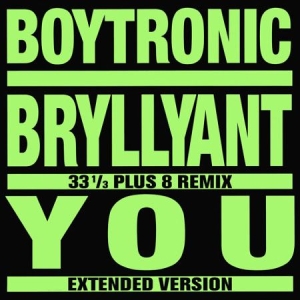 Boytronic - Bryllyant i gruppen VINYL / Dans/Techno hos Bengans Skivbutik AB (1546012)