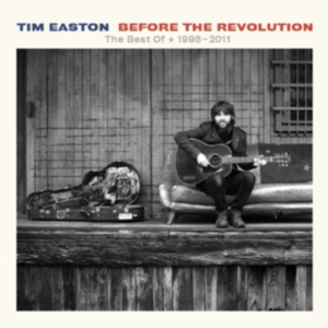 Easton Tim - Before The Revolution (The Best Of i gruppen ÖVRIGT / Övrigt / aub hos Bengans Skivbutik AB (1548044)
