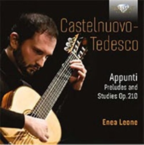 Castelnuovo-Tedesco Mario - Appunti, Preludes & Studies Op. 210 i gruppen Externt_Lager / Naxoslager hos Bengans Skivbutik AB (1550933)