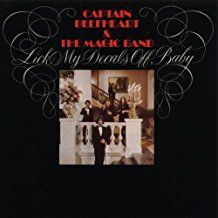 Captain Beefheart And The Magi - Lick My Decals Off, Baby i gruppen CD / Pop-Rock hos Bengans Skivbutik AB (1551041)