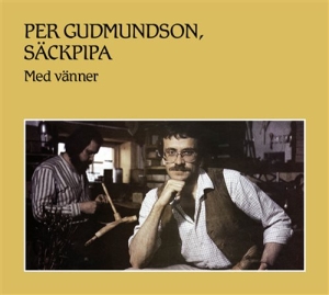 Gudmundson  Per - Säckpipa i gruppen CD / Elektroniskt,Svensk Folkmusik hos Bengans Skivbutik AB (1551335)