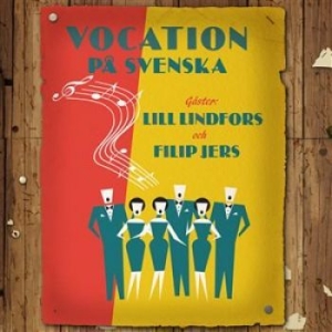 Vocation / Lindfors Lill / Jers F - Vocation På Svenska i gruppen CD / Dansband/ Schlager hos Bengans Skivbutik AB (1551367)