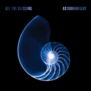 Get The Blessing - Astronautilus i gruppen CD / Jazz/Blues hos Bengans Skivbutik AB (1551703)
