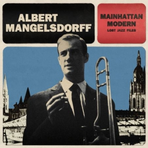 Mangelsdorff Albert - Mainattan Modern i gruppen VINYL / Jazz/Blues hos Bengans Skivbutik AB (1551740)