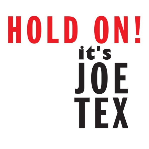 Tex Joe - Hold On! It's Joe Tex i gruppen CD / Toppsäljare hos Bengans Skivbutik AB (1551803)