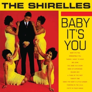Shirelles - Baby It's You i gruppen CD / RNB, Disco & Soul hos Bengans Skivbutik AB (1551804)